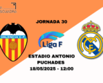 Valencia Femenino vs. Real Madrid Femenino